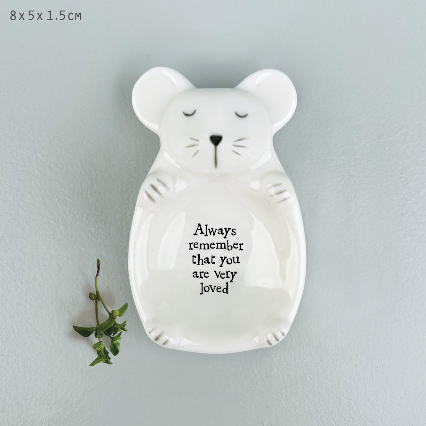 East of India Mouse Flat Dish Remember You Are Loved