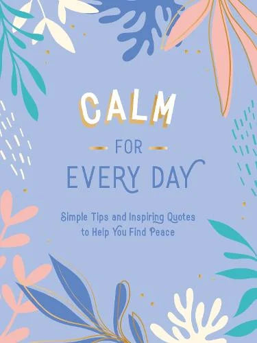 Calm For Every Day Book